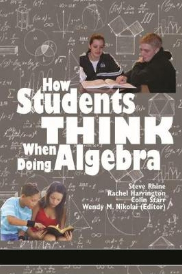 Picture of How Students Think When Doing Algebra
