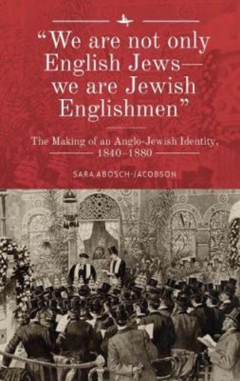 Picture of We are not only English Jews - we are Jewish Engli