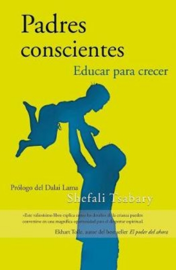 Picture of Padres Conscientes / The Conscious Parent. Transfo
