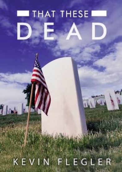 Picture of That These Dead