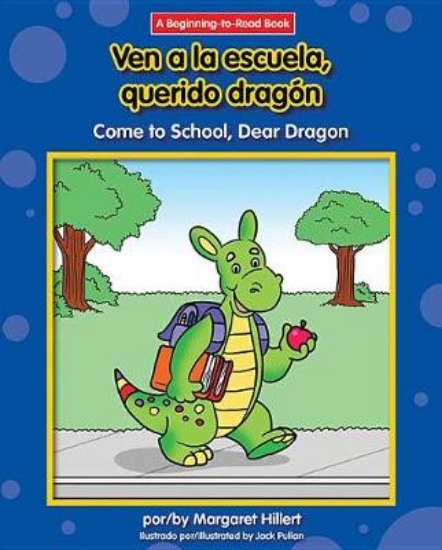 Picture of Ven a la Escuela, Querido Dragon/Come To School, D