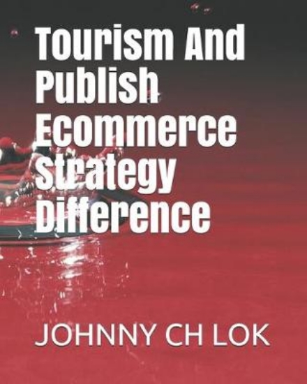 Picture of Tourism And Publish Ecommerce Strategy Difference