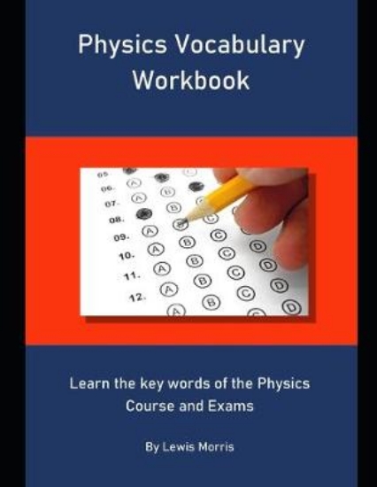 Picture of Physics Vocabulary Workbook