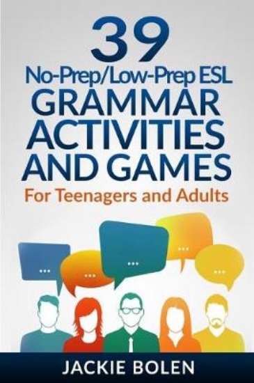 Picture of 39 No-Prep/Low-Prep ESL Grammar Activities and Gam