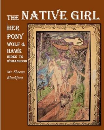 Picture of The Native Girl her Pony Wolf & Hawk Rides to woma