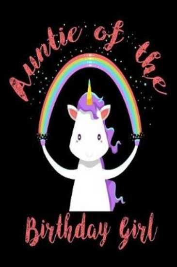 Picture of Auntie Of The Birthday Girl