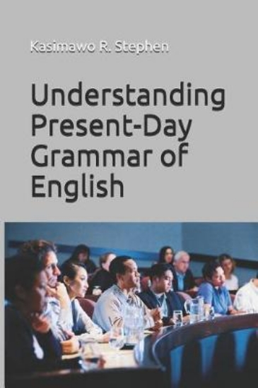 Picture of Understanding Present-Day Grammar of English