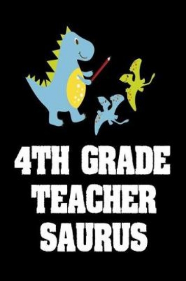Picture of 4th Grade Teacher Saurus