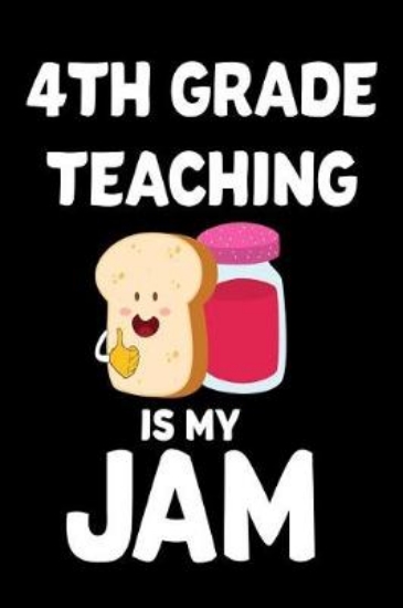 Picture of 4th Grade Teaching Is My Jam