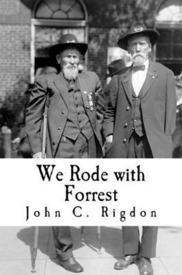 Picture of We Rode with Forrest