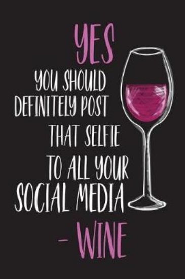 Picture of Yes You Should Definitely Post That Selfie To All