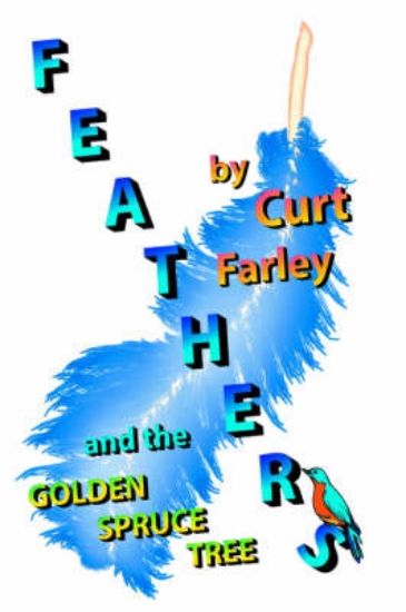 Picture of FEATHERS and the GOLDEN SPRUCE TREE