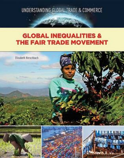 Picture of Global Inequalities and The Fair Trade Movement