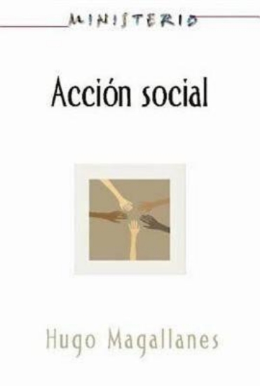 Picture of Accion Social: El Pueblo Cristiano Testifica del A