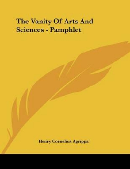 Picture of The Vanity Of Arts And Sciences - Pamphlet