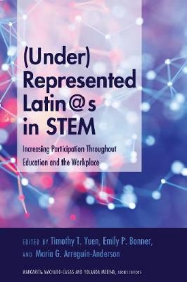 Picture of (Under)Represented Latin@s in STEM