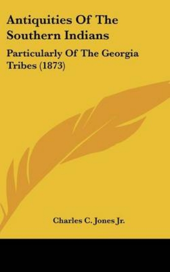 Picture of Antiquities of the Southern Indians