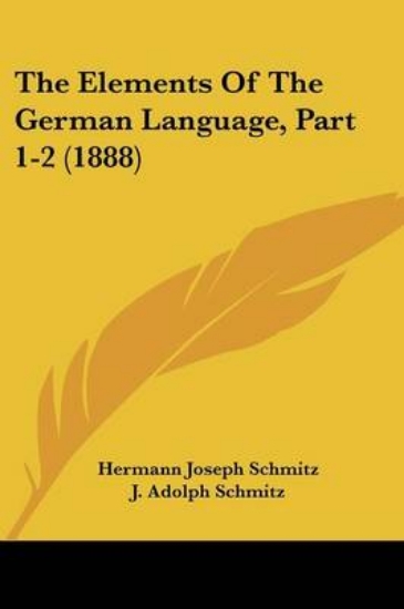 Picture of The Elements Of The German Language, Part 1-2 (188