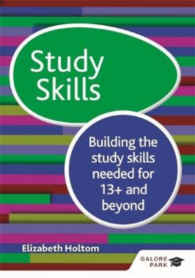 Picture of Study Skills 13+: Building the study skills needed