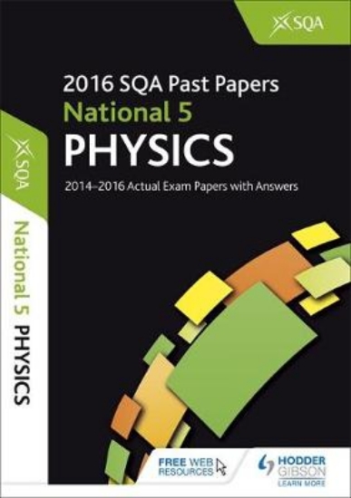 Picture of National 5 Physics 2016-17 SQA Past Papers with An