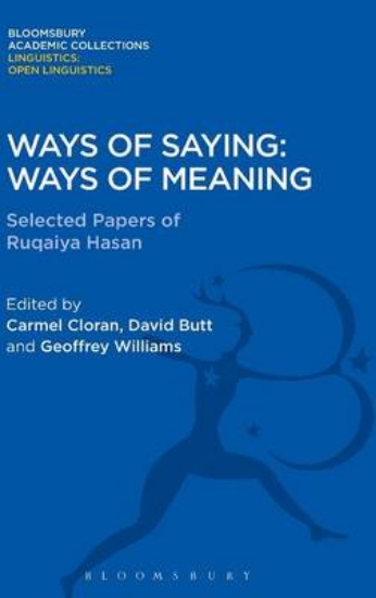 Picture of Ways of Saying: Ways of Meaning