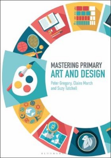 Picture of Mastering Primary Art and Design