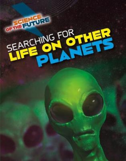 Picture of Searching for Life on Other Planets