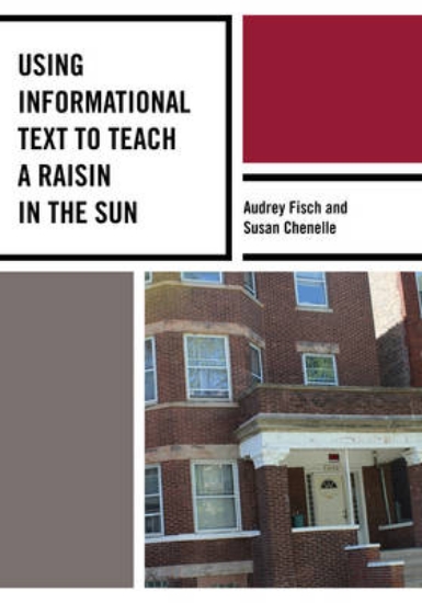 Picture of Using Informational Text to Teach A Raisin in the