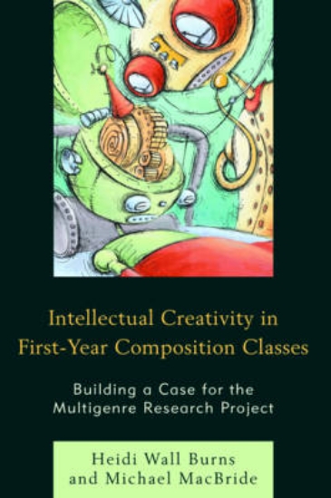 Picture of Intellectual Creativity in First-Year Composition