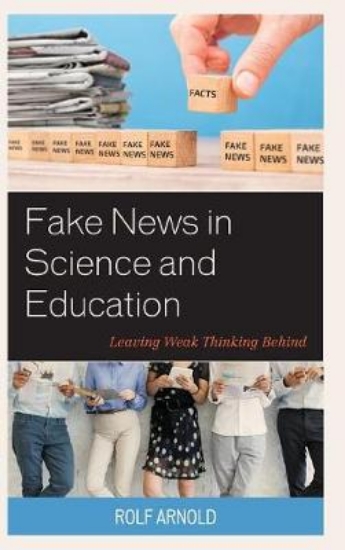 Picture of Fake News in Science and Education