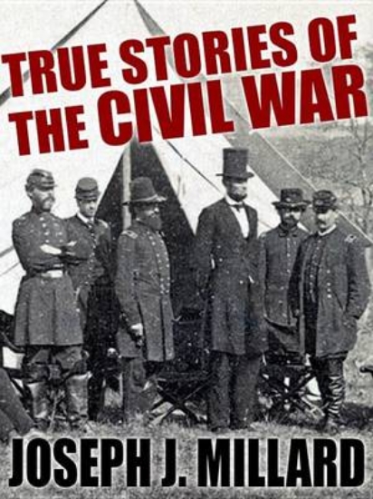 Picture of True Stories of the Civil War