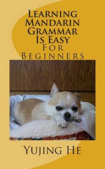 Picture of Learning Mandarin Grammar Is Easy