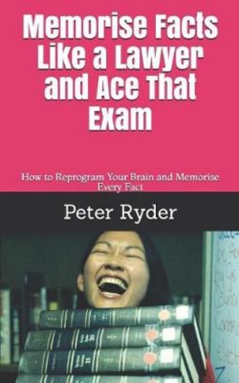 Picture of Memorise Facts Like a Lawyer and Ace That Exam