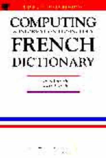 Picture of Computing and Information Technology French Dictio