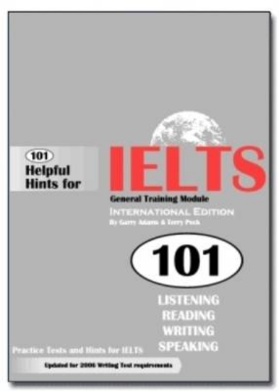 Picture of 101 Helpful Hints for IELTS General Training Modul