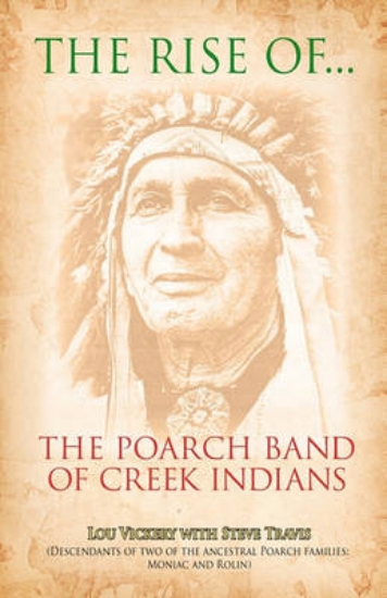 Picture of The Rise of the Poarch Band of Creek Indians