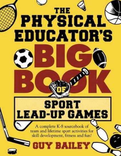 Picture of The Physical Educator's Big Book of Sport Lead-Up