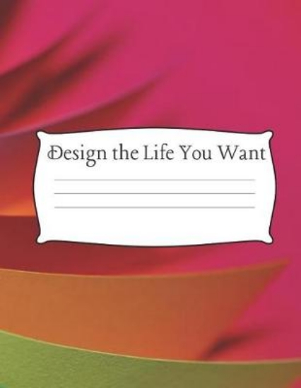 Picture of Design the Life You Want