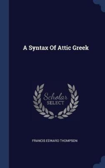 Picture of A Syntax of Attic Greek