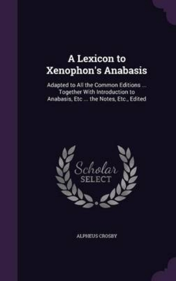 Picture of A Lexicon to Xenophon's Anabasis