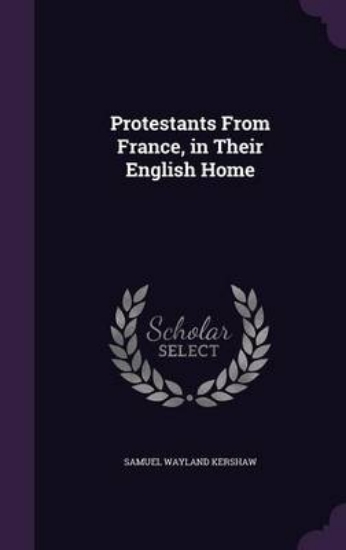 Picture of Protestants from France, in Their English Home