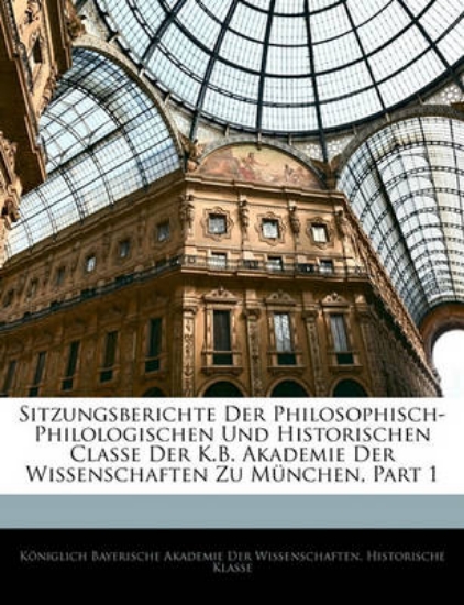 Picture of Sitzungsberichte Der Philosophisch-Philologischen