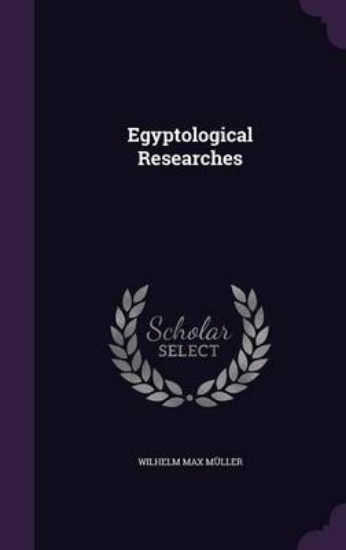 Picture of Egyptological Researches