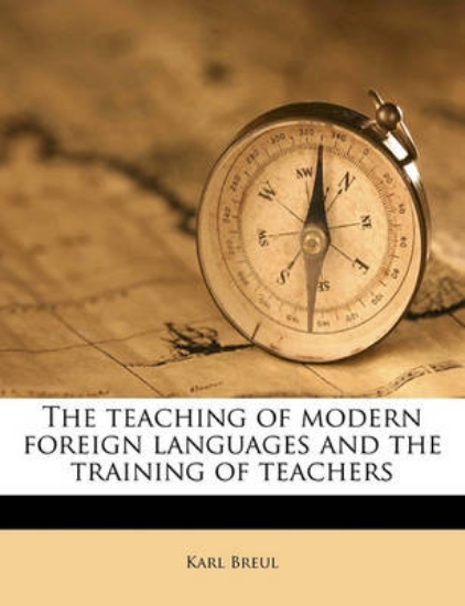 Picture of The Teaching of Modern Foreign Languages and the T