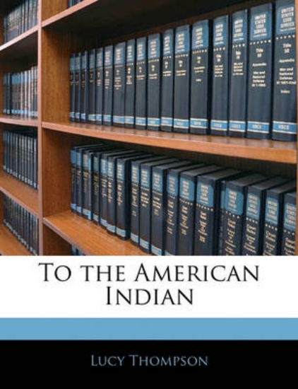 Picture of To the American Indian