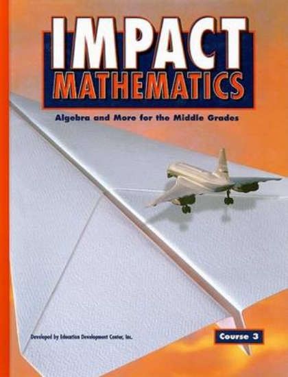 Picture of Impact Mathematics: Algebra and More for the Middl