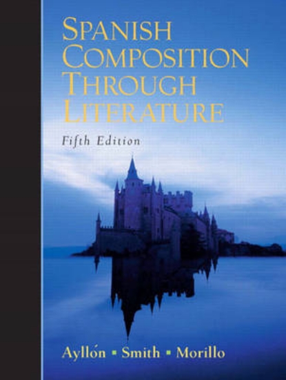 Picture of Spanish Composition Through Literature