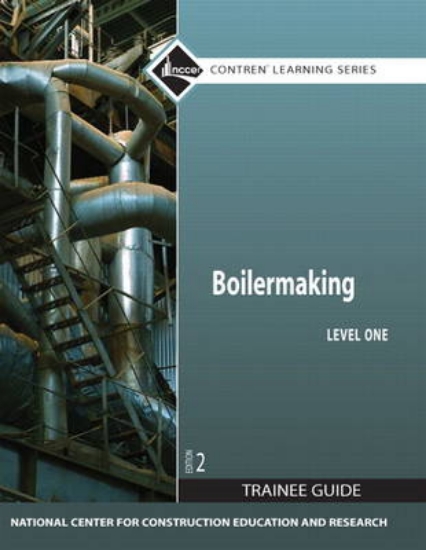 Picture of Boilermaking Level 1 Trainee Guide, Paperback