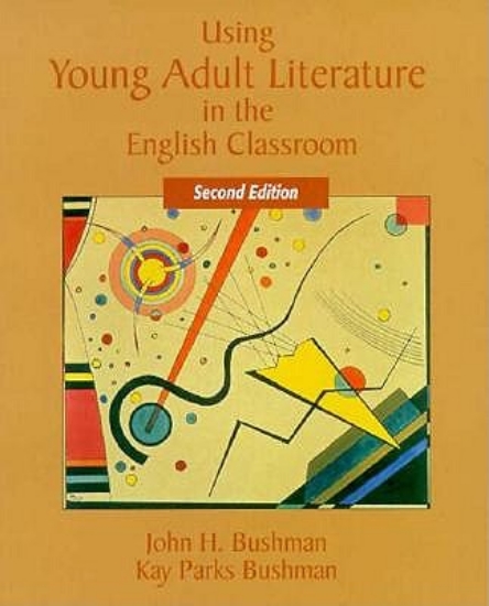 Picture of Using Young Adult Literature in the English Classr