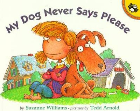 Picture of My Dog Never Says Please